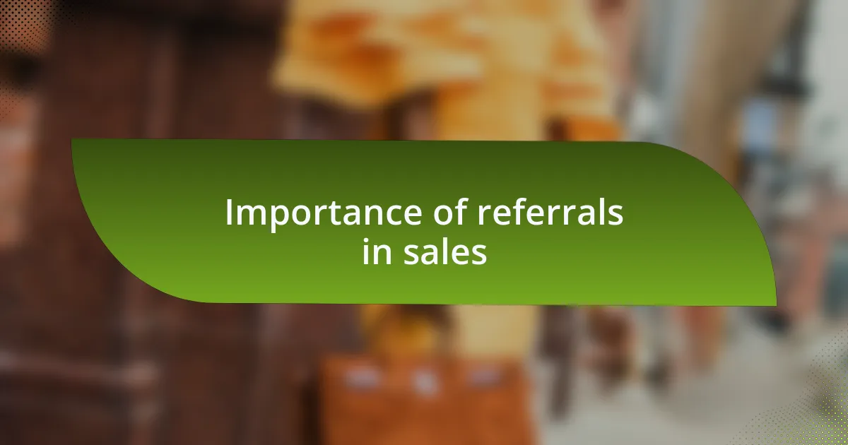 Importance of referrals in sales