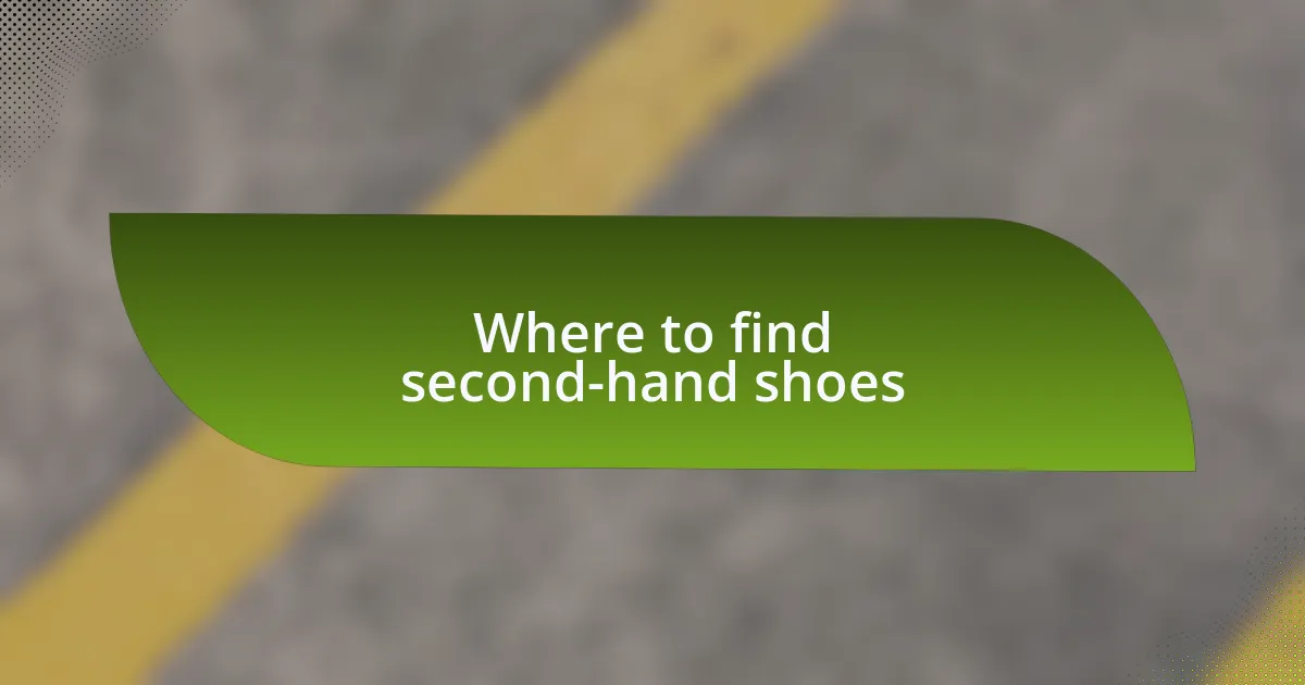 Where to find second-hand shoes